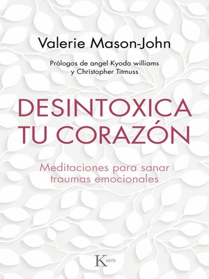 cover image of Desintoxica tu corazón